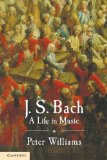 J. S. Bach A Life in Music cover art