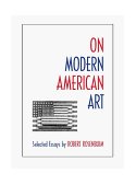 On Modern American Art 1999 9780810936836 Front Cover