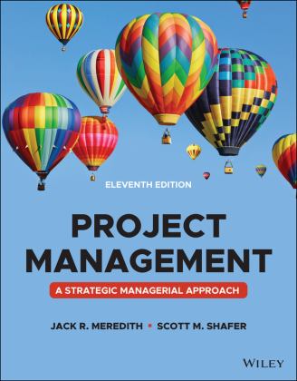 Project Management A Managerial Approach 11th 9781119803836 Front Cover