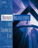 Business Organizations and Corporate Law 2006 9781401870836 Front Cover