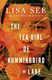 The Tea Girl of Hummingbird Lane:  9781501154836 Front Cover
