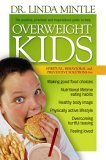 Overweight Kids 2005 9781591452836 Front Cover