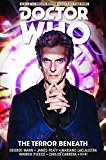 Doctor Who: the Twelfth Doctor: Time Trials Vol. 1: the Terror Beneath  9781785860836 Front Cover