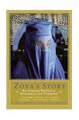 Zoya's Story An Afghan Woman's Struggle for Freedom cover art