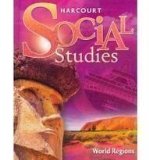 Harcourt Social Studies Student Edition Grade 6 World Regions 2007 cover art
