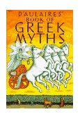 D&#39;Aulaires Book of Greek Myths 
