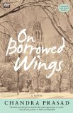 On Borrowed Wings A Novel  9780743297837 Front Cover