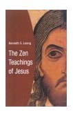 Zen Teachings of Jesus 