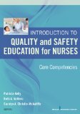 Quality and Safety Education for Nurses: Core Competencies cover art
