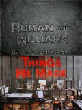 Roman and Williams Buildings and Interiors Things We Made 2012 9780847838837 Front Cover