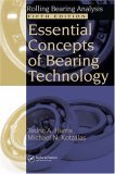 Essential Concepts of Bearing Technology 5th 9780849371837 Front Cover