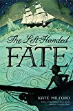 Left-Handed Fate  9781250121837 Front Cover