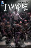 I, Vampire Vol. 2: Rise of the Vampires (the New 52) 2013 9781401237837 Front Cover