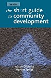 Short Guide to Community Development 2nd 9781447327837 Front Cover