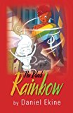 Black Rainbow 2013 9781481213837 Front Cover