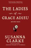 Ladies of Grace Adieu and Other Stories  cover art