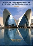 Statics and Strength of Materials for Architecture and Building Construction 3rd 9780131185838 Front Cover