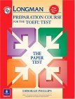 Longman Preparation Course for the TOEFL Test The Paper Test, with Answer Key