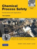 Chemical Process Safety Fundamentals with Applications 3rd 9780132782838 Front Cover
