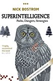 Superintelligence Paths, Dangers, Strategies 2016 9780198739838 Front Cover