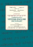 Comprehensive Yiddish-English Dictionary: 2012 9780253009838 Front Cover