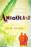 Amigoland A Novel cover art