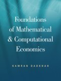 Foundations of Mathematical and Computational Economics 2006 9780324235838 Front Cover