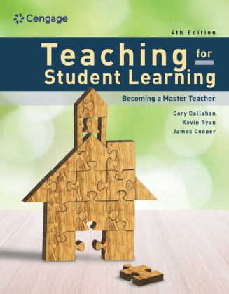 Teaching for Student Learning Becoming a Master Teacher 4th 9780357765838 Front Cover