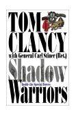 Shadow Warriors Inside the Special Forces  9780399147838 Front Cover