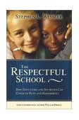 Respectful School How Educators and Students Can Conquer Hate and Harassment 2003 9780871207838 Front Cover