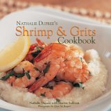Nathalie Dupree's Shrimp and Grits 2006 9780941711838 Front Cover
