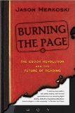 Burning the Page The EBook Revolution and the Future of Reading cover art