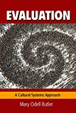 Evaluation A Cultural Systems Approach  9781629580838 Front Cover