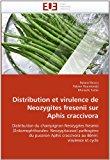 Distribution et Virulence de Neozygites Fresenii Sur Aphis Craccivor 2011 9786131572838 Front Cover