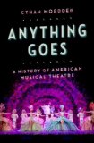 Anything Goes A History of American Musical Theatre cover art