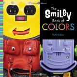Smiley Book of Colors 2012 9780375869839 Front Cover