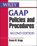 Wiley GAAP Policies and Procedures 2nd 2007 Revised  9780470081839 Front Cover