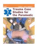 Trauma Case Studies for the Paramedic  cover art