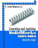Learning and Applying SolidWorks 2013-2014  cover art