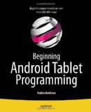 Android Tablet Programming 2011 9781430237839 Front Cover
