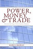 Power, Money, and Trade Decisions That Shape Global Economic Relations cover art