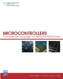 Microcontrollers From Assembly Language to C Using the PIC24 Family 2008 9781584505839 Front Cover
