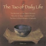 Tao of Daily Life The Mysteries of the Orient Revealed the Joys of Inner Harmony Found the Path to Enlightenment Illuminated cover art