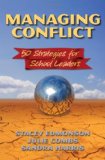 Managing Conflict 50 Strategies for School Leaders  9781596670839 Front Cover