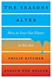 Seasons Alter How to Save Our Planet in Six Acts  9781631492839 Front Cover