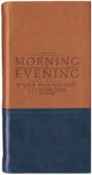 Morning and Evening - Matt Tan/Blue Daily Readings by C. H. Spurgeon  9781845501839 Front Cover