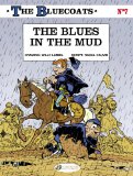 The Bluecoats The Blues in the Mud  9781849181839 Front Cover