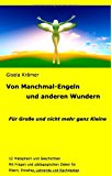 Von Manchmal-Engeln und Anderen Wundern 2013 9783732230839 Front Cover