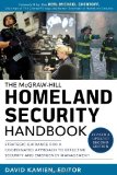 McGraw-Hill Homeland Security Handbook: Strategic Guidance for a Coordinated Approach to Effective Security and Emergency Management, Second Edition  cover art