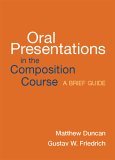 Oral Presentations in the Composition Course A Brief Guide cover art